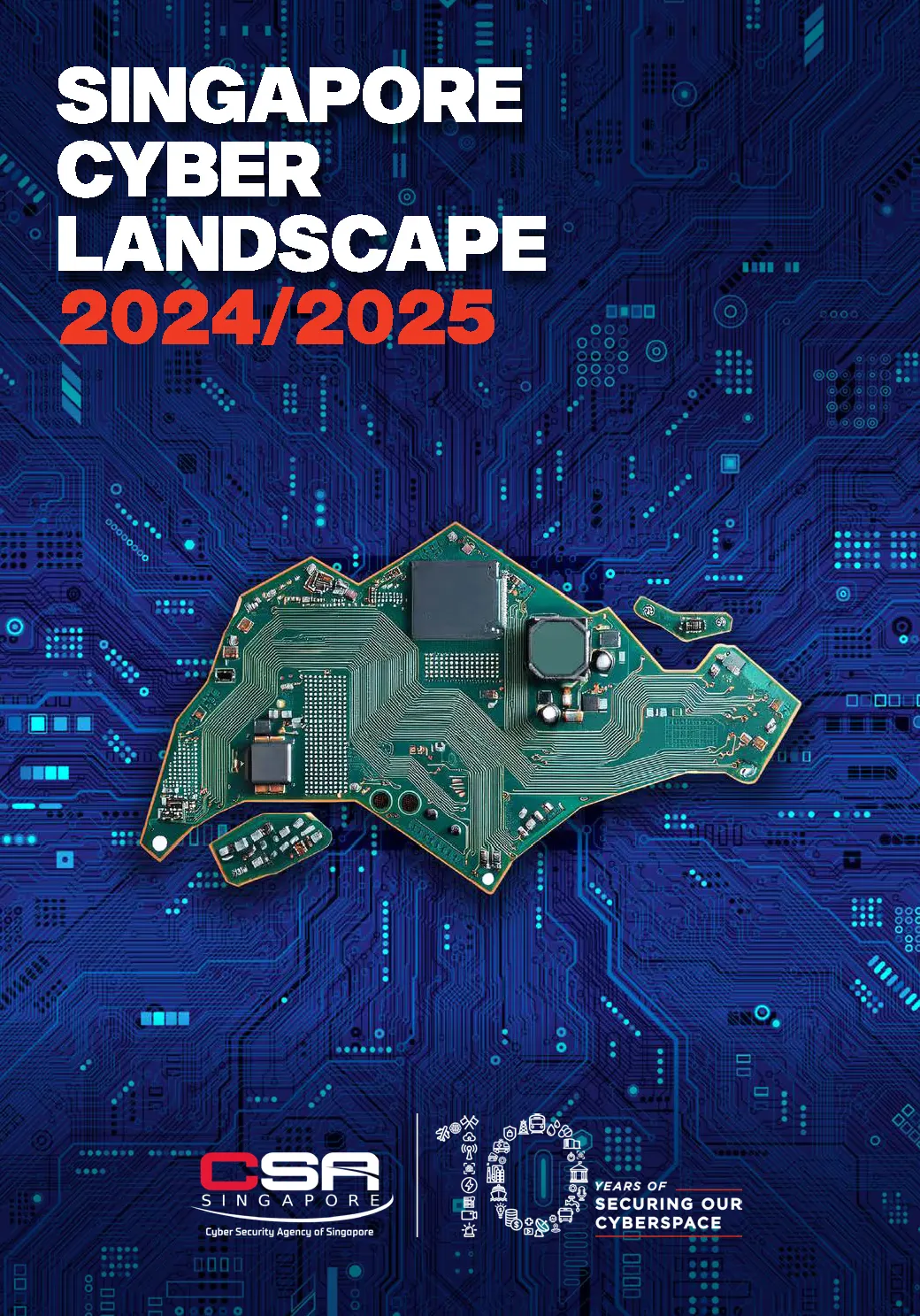 Singapore Cyber Landscape 2024-2025 cover page